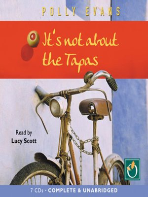 It's Not About the Tapas - Audiobook